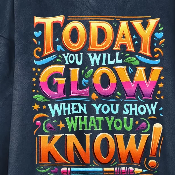 Testing Day Show What You Know Teacher Do Not Stress Hooded Wearable Blanket