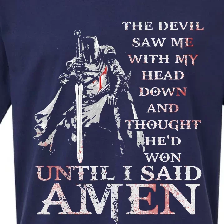 The Devil Saw Me With My Head Down Thought HeD Won Jesus Sueded Cloud Jersey T-Shirt