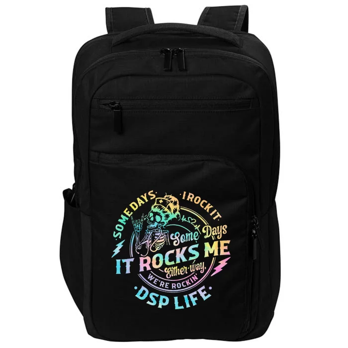 Tie Dye Some Days I Rock It Some Days It Rocks Me Dsp Life Impact Tech Backpack