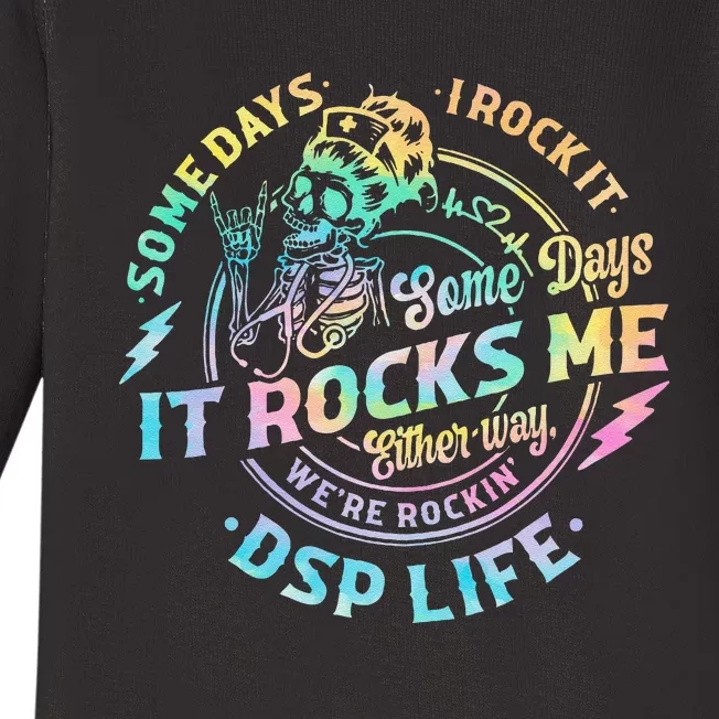 Tie Dye Some Days I Rock It Some Days It Rocks Me Dsp Life Baby Long Sleeve Bodysuit