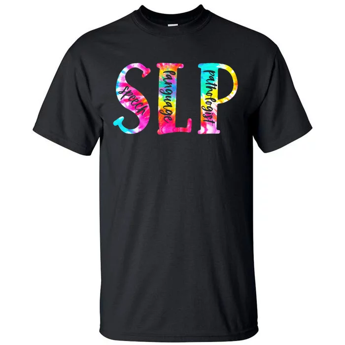 Tie Dye SLP Speech Language Pathologist Speech Therapy Tall T-Shirt