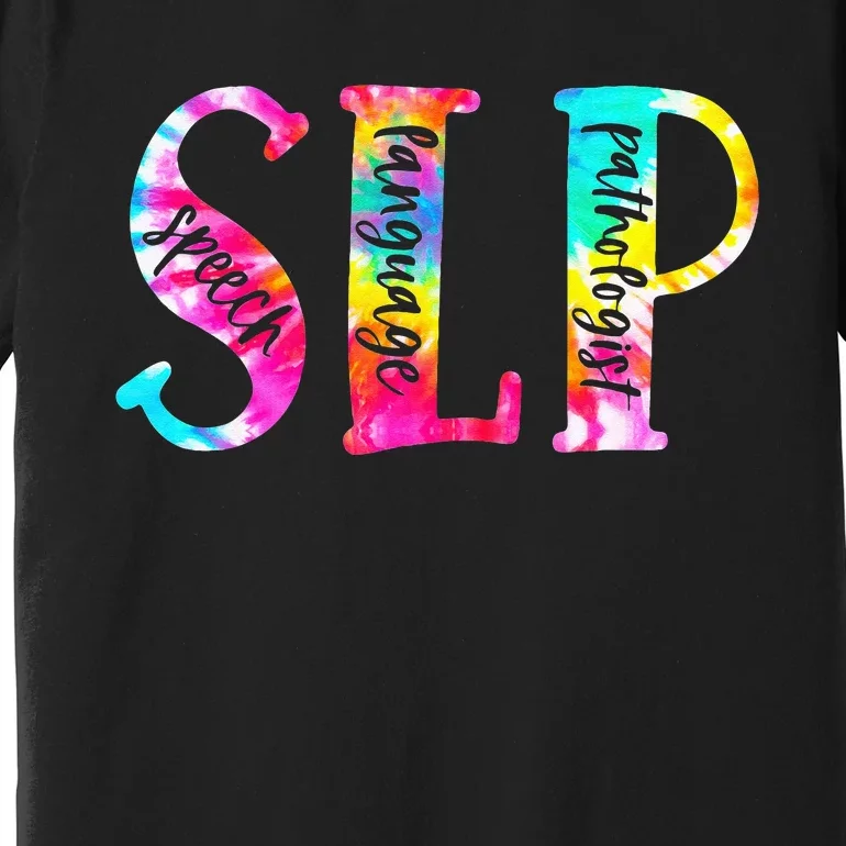 Tie Dye SLP Speech Language Pathologist Speech Therapy Premium T-Shirt