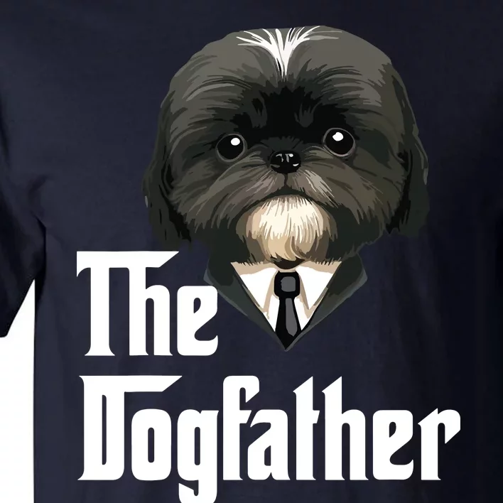 The Dogfather Shih Tzu Dad Shih Tzu Papa Funny Dog Owner Tall T-Shirt