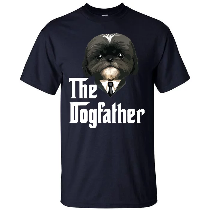 The Dogfather Shih Tzu Dad Shih Tzu Papa Funny Dog Owner Tall T-Shirt