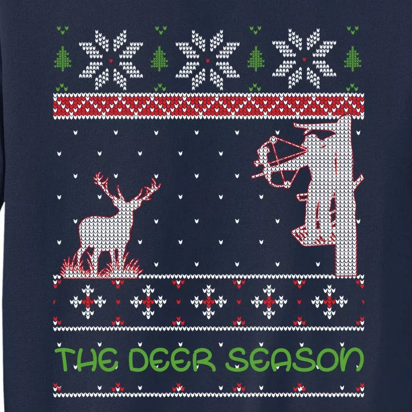 The Deer Season With Xmas Tall Sweatshirt