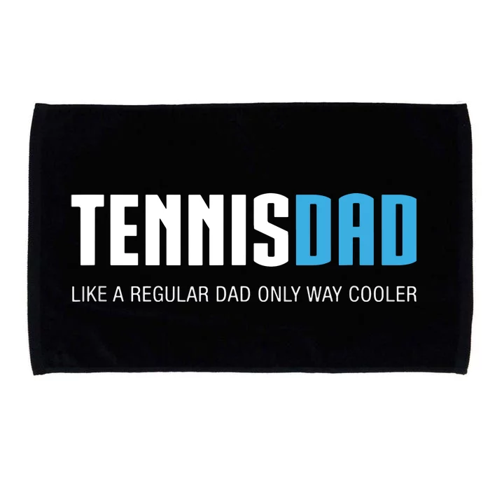 Tennis Dad Shirts, Funny Cute Father's Day Gift Microfiber Hand Towel