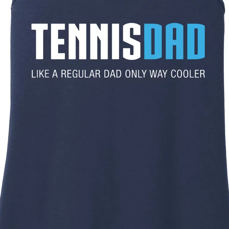 Tennis Dad Shirts, Funny Cute Father's Day Gift Ladies Essential Tank