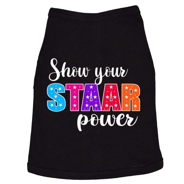 Test Day Show Your STAAR Power funny Teacher day Doggie Tank