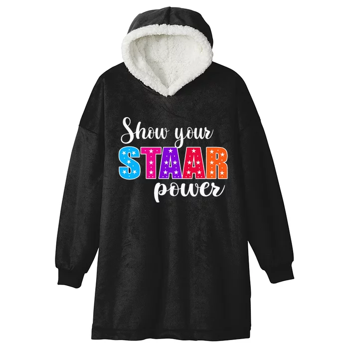 Test Day Show Your STAAR Power funny Teacher day Hooded Wearable Blanket