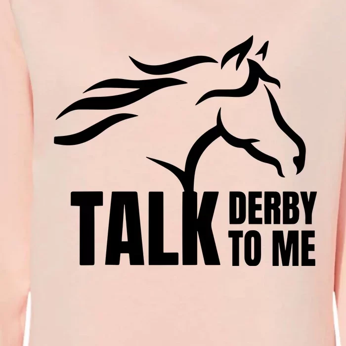 Talk Derby To Me Lucky Horse Womens California Wash Sweatshirt