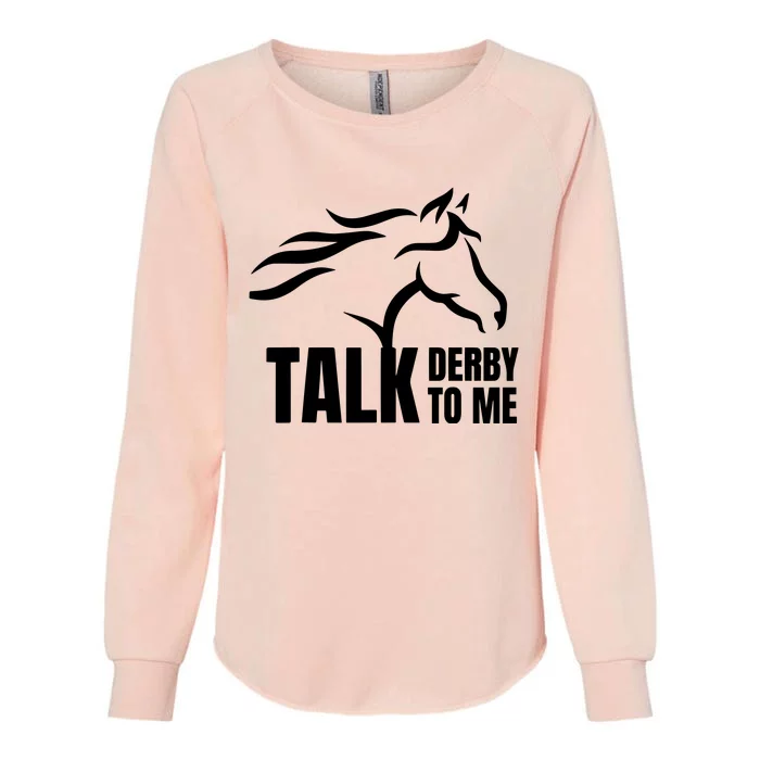 Talk Derby To Me Lucky Horse Womens California Wash Sweatshirt