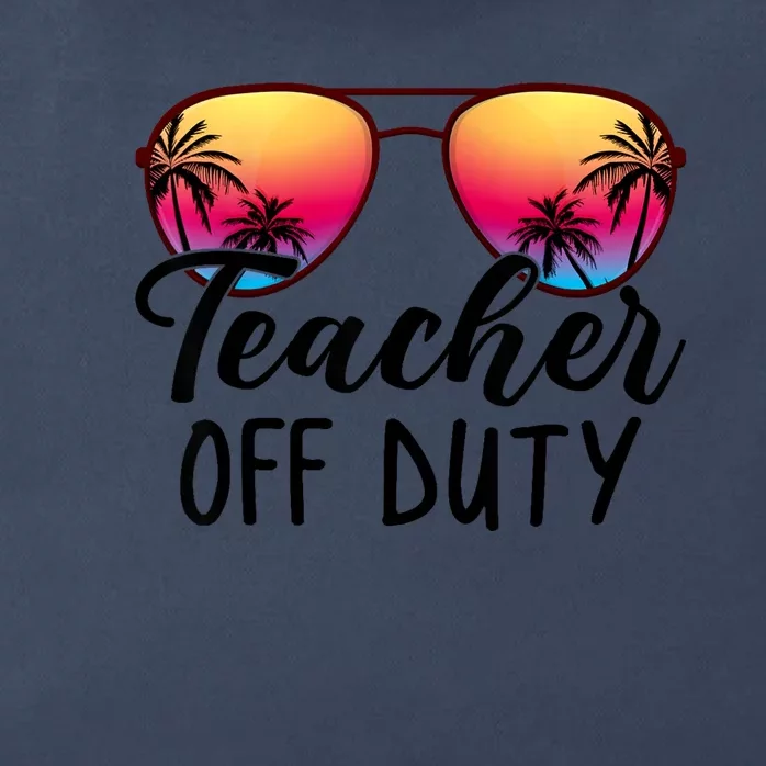 Tie Dye Teacher Off Duty Last Day Of School Teacher Summer Zip Tote Bag