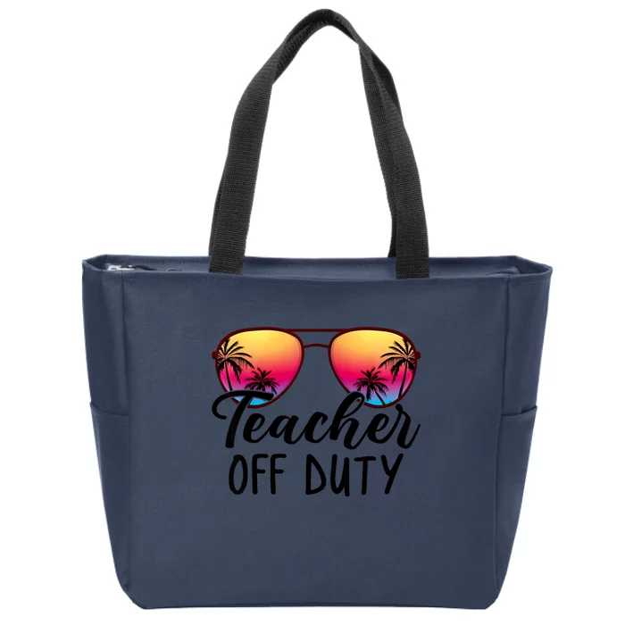 Tie Dye Teacher Off Duty Last Day Of School Teacher Summer Zip Tote Bag