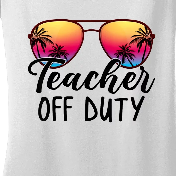 Tie Dye Teacher Off Duty Last Day Of School Teacher Summer Women's V-Neck T-Shirt