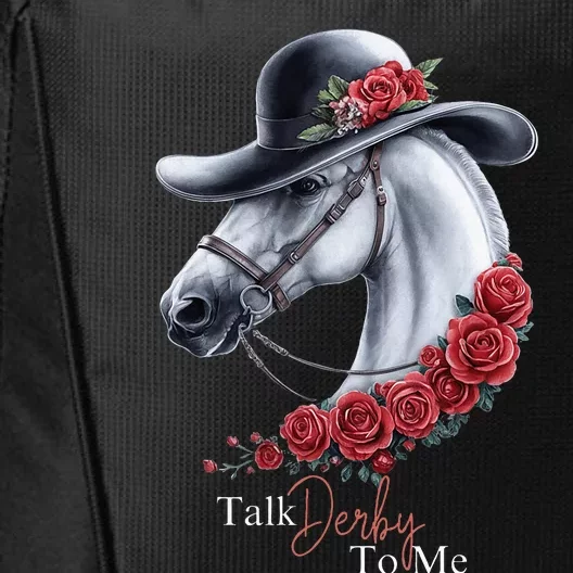 Talk Derby To Me Horse Racing Lover Derby Day City Backpack