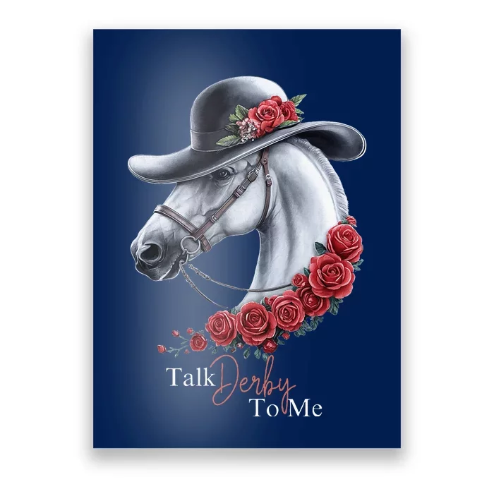 Talk Derby To Me Horse Racing Lover Derby Day Poster