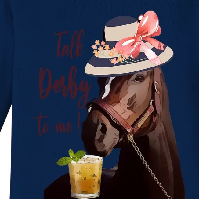 Talk Derby To Mefunny Giftmint Julepsfunny Giftderby Horse Racing Gift Baby Long Sleeve Bodysuit