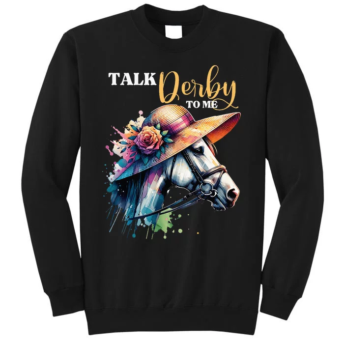 Talk Derby To Me Racing Horse Sweatshirt