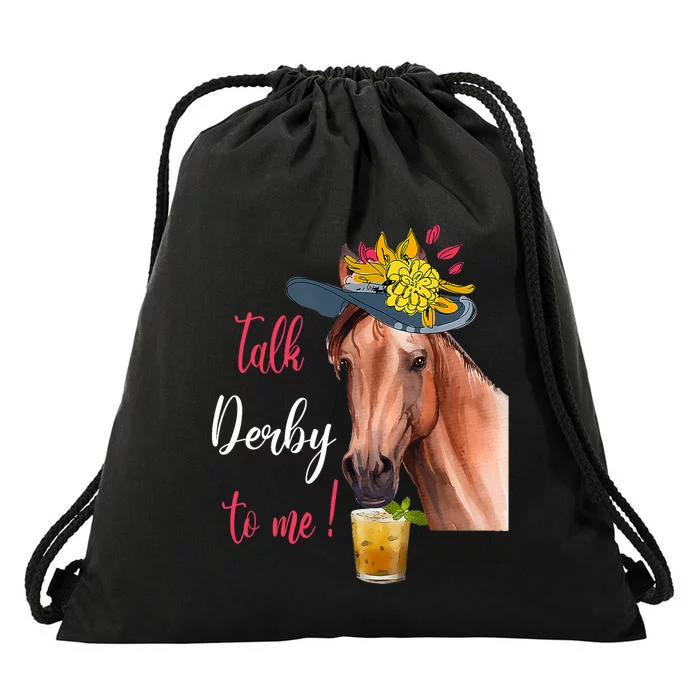 Talk Derby To Me Funny Horse Racing Lover Derby Day Drawstring Bag