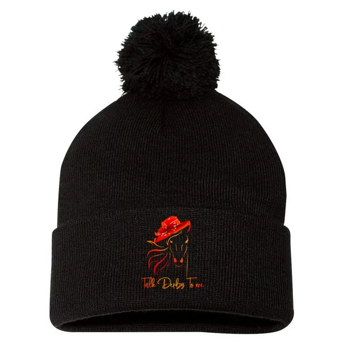 Talk Derby To Me Horse Racing Funny Derby Day Pom Pom 12in Knit Beanie