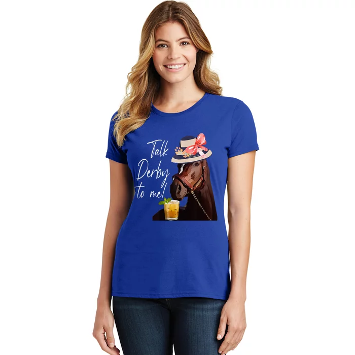 Talk Derby To Me Horse Women's T-Shirt