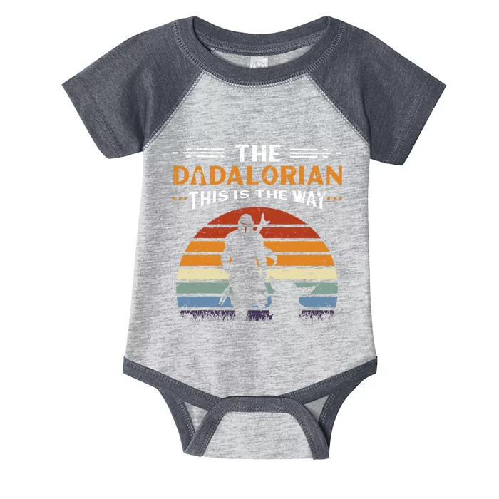 The Dadalorian This Is The Way Vintage Style Gift Infant Baby Jersey Bodysuit