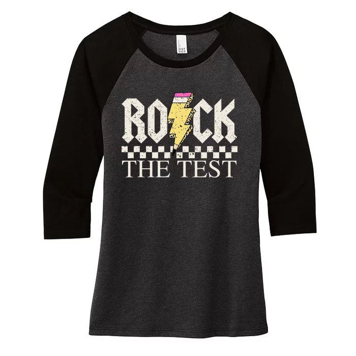 Testing Day Teacher Student Motivational Rock The Test Women's Tri-Blend 3/4-Sleeve Raglan Shirt