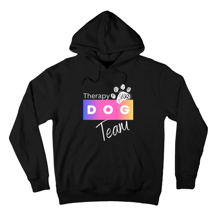 Therapy Dog Team Hoodie