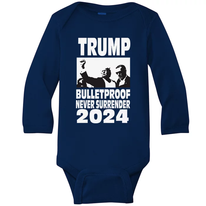 Teflon Don Trump 2024 Bulletproof Never Surrender Legend Baby Long Sleeve Bodysuit