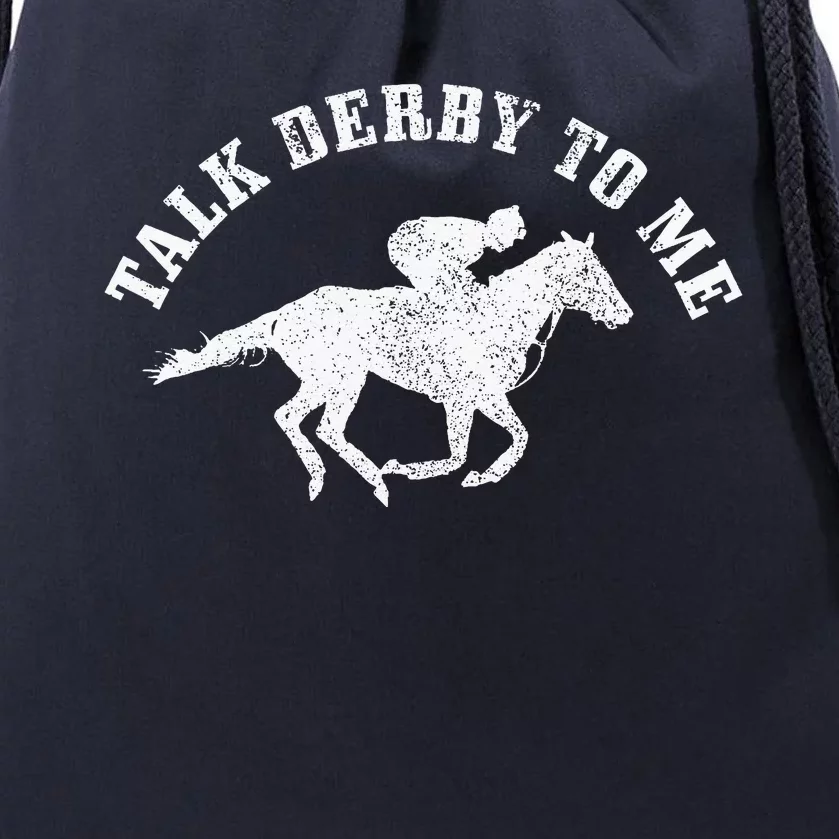 Talk Derby To Me Horse Racing Drawstring Bag