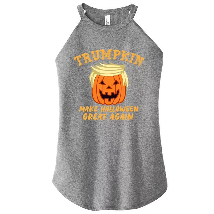 Trumpkin Donald Trump Halloween Make Halloween Great Again Gift Women’s Perfect Tri Rocker Tank