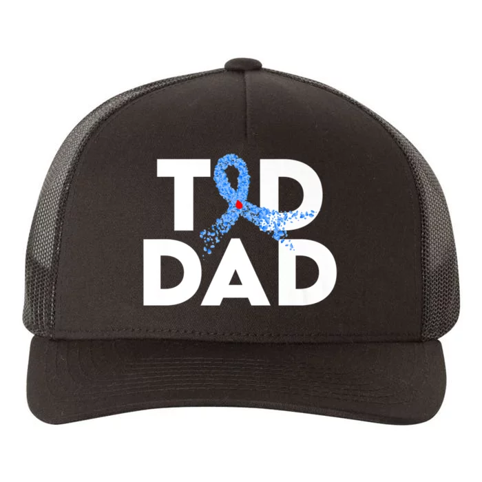 T1D Dad Type 1 Diabetes Awareness Insulin Family Support Premium Yupoong Adult 5-Panel Trucker Hat