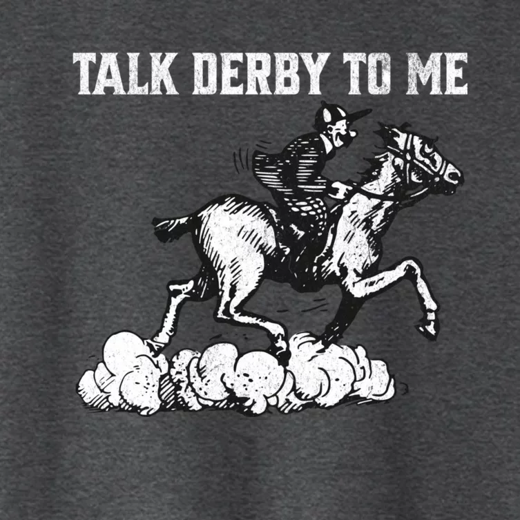 Talk Derby To Me Horse Racing Funny Derby Day Women's Crop Top Tee