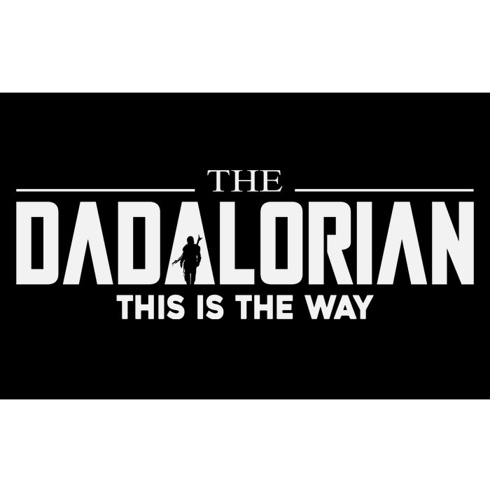 The Dadalorian This Is The Way Fathers Day Bumper Sticker