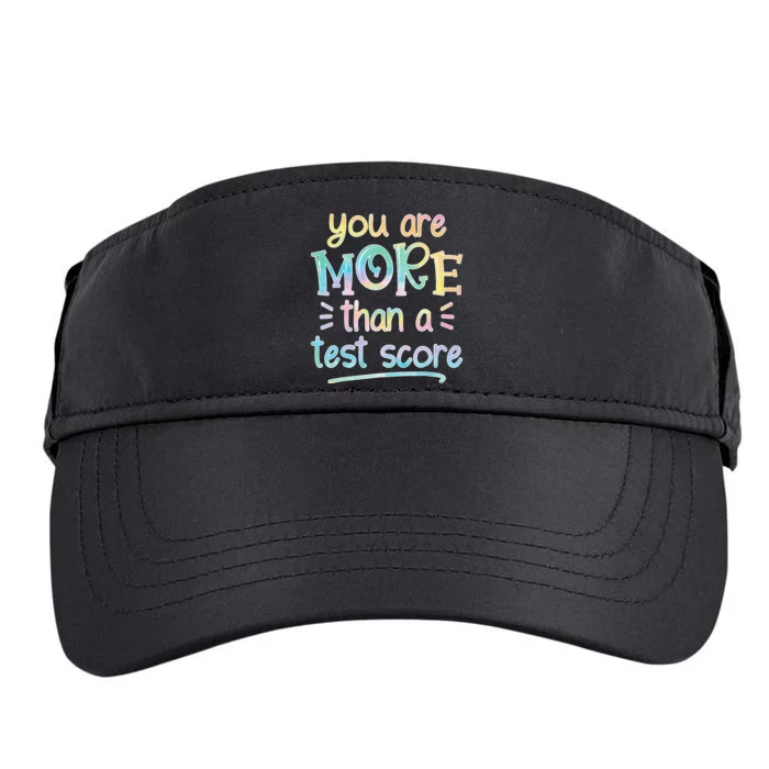 Test Day Teacher You Are More Than a Test Score Tie dye Adult Drive Performance Visor