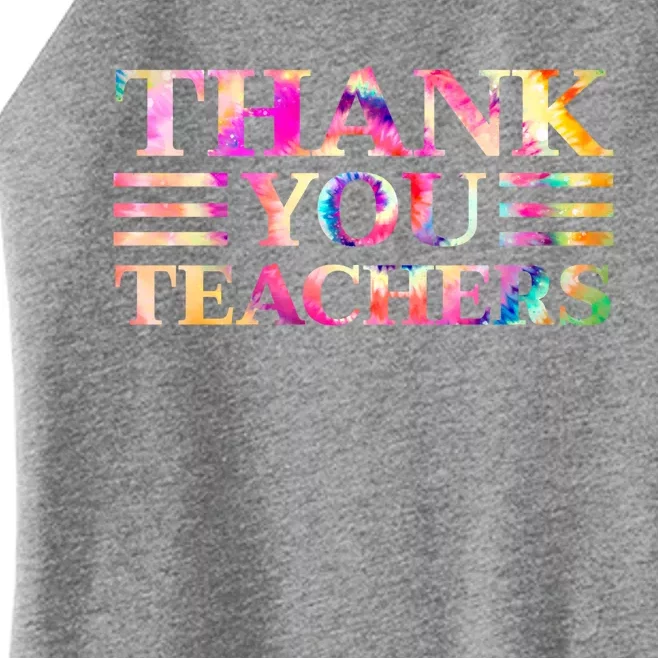 Tie Dye Thank You Teachers For Moms Dads Teens Graduation Cute Gift Women’s Perfect Tri Rocker Tank