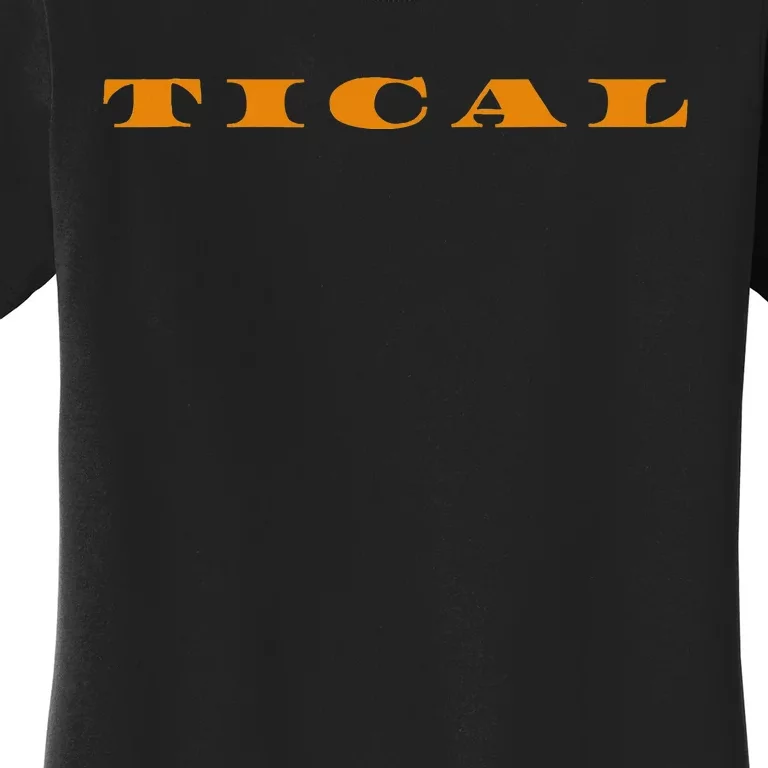 Tical Design Women's T-Shirt