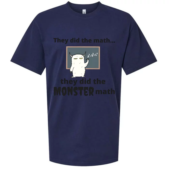 They Did The Math They Did Teh Monster Math Sueded Cloud Jersey T-Shirt