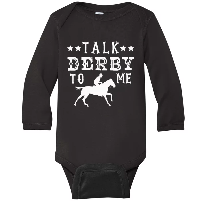 Talk Derby To Me Horse Racing Track Betting Gambling Baby Long Sleeve Bodysuit