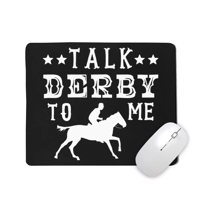 Talk Derby To Me Horse Racing Track Betting Gambling Mousepad