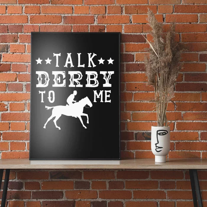 Talk Derby To Me Horse Racing Track Betting Gambling Poster