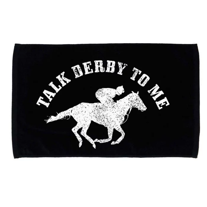 Talk Derby To Me Horse Racing Funny Gift Microfiber Hand Towel