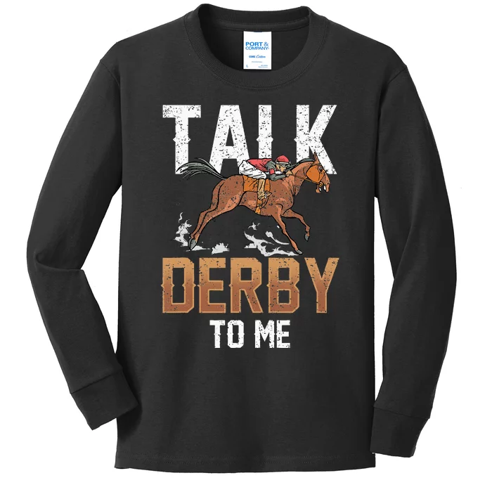 Talk Derby To Me Lover Equestrian Rider Riding Horse Kids Long Sleeve Shirt