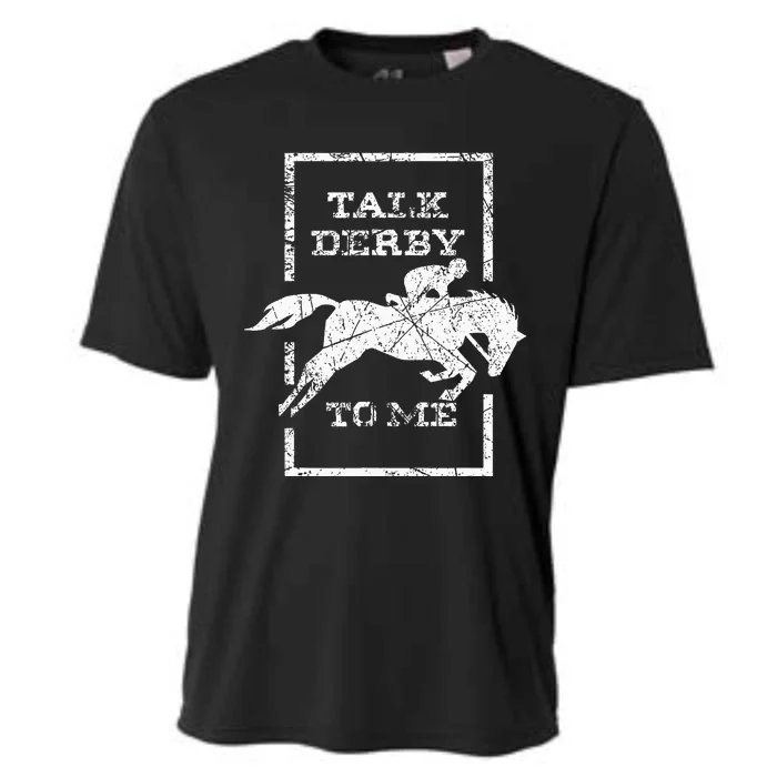 Talk Derby To Me Racing Day Cooling Performance Crew T-Shirt