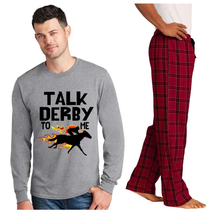 Talk Derby To Me Horse Racing Jockey Louisville Kentucky Gift Long Sleeve Pajama Set