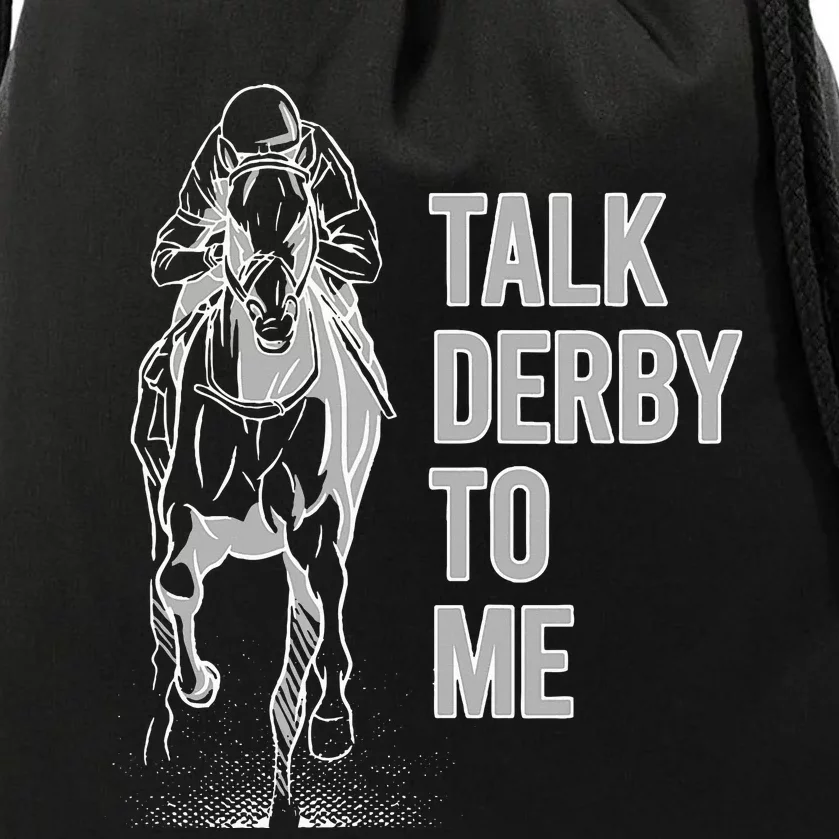 Talk Derby To Me Horse Racing Drawstring Bag