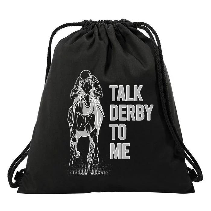 Talk Derby To Me Horse Racing Drawstring Bag