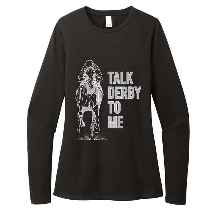 Talk Derby To Me Horse Racing Womens CVC Long Sleeve Shirt