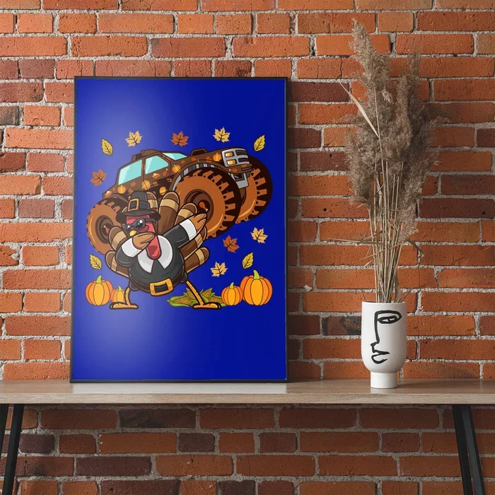 Thanksgiving Dabbing Turkey Monster Truck Gift Poster