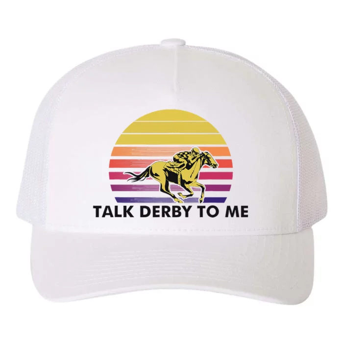 Talk Derby To Me Horse Racing Jockeys Sunset Race Yupoong Adult 5-Panel Trucker Hat